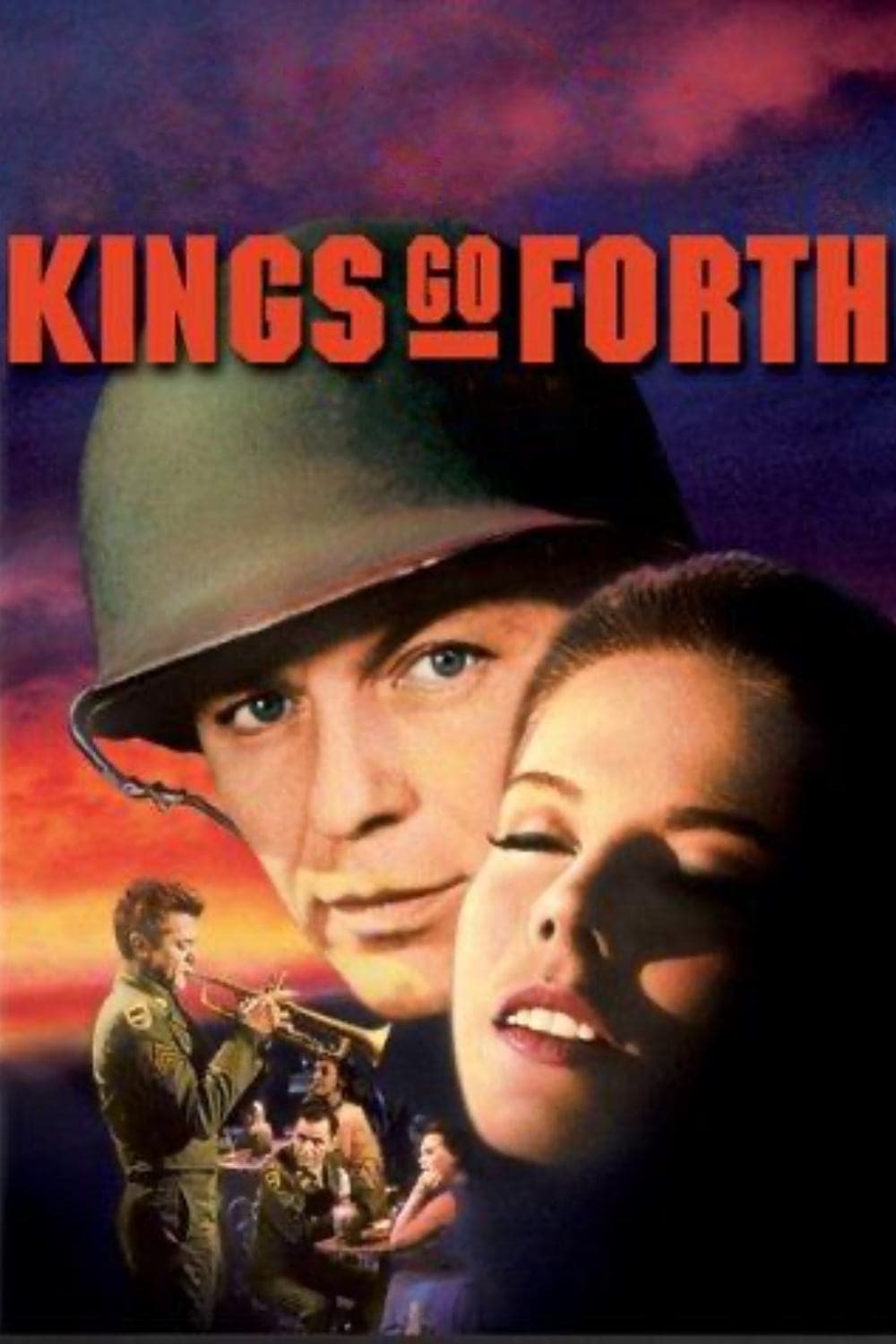 Kings Go Forth full movie