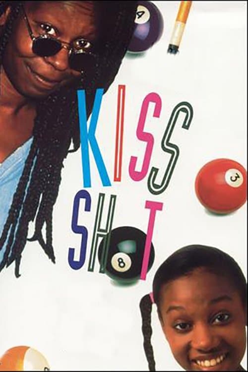 Kiss Shot full movie