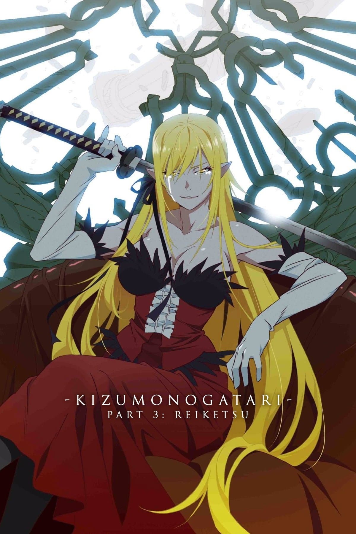 Kizumonogatari Part 3: Reiketsu full movie
