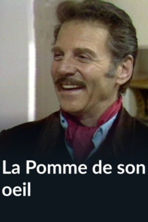 La Pomme de son œil full movie