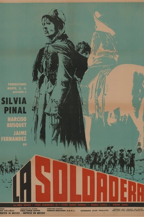 La soldadera full movie