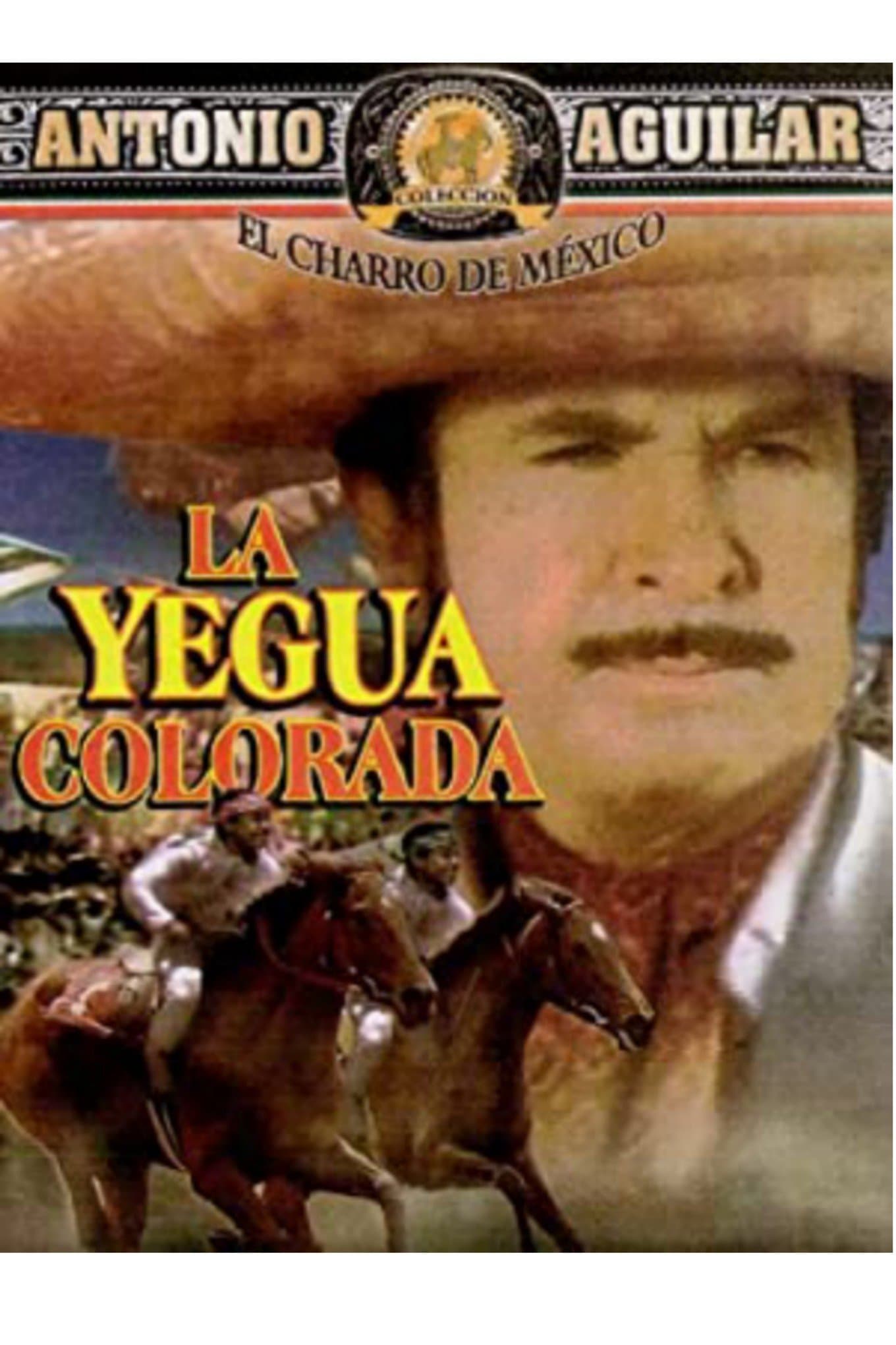 La yegua colorada full movie