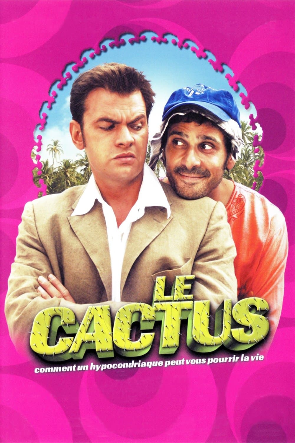 Le Cactus full movie