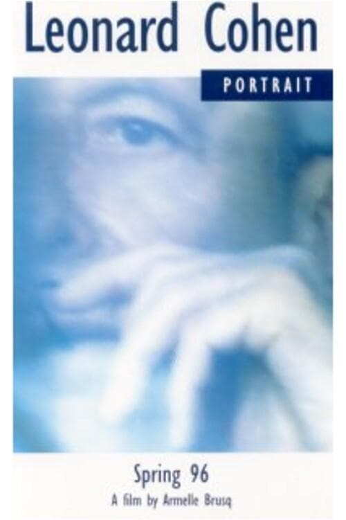 Leonard Cohen: Spring 96 full movie