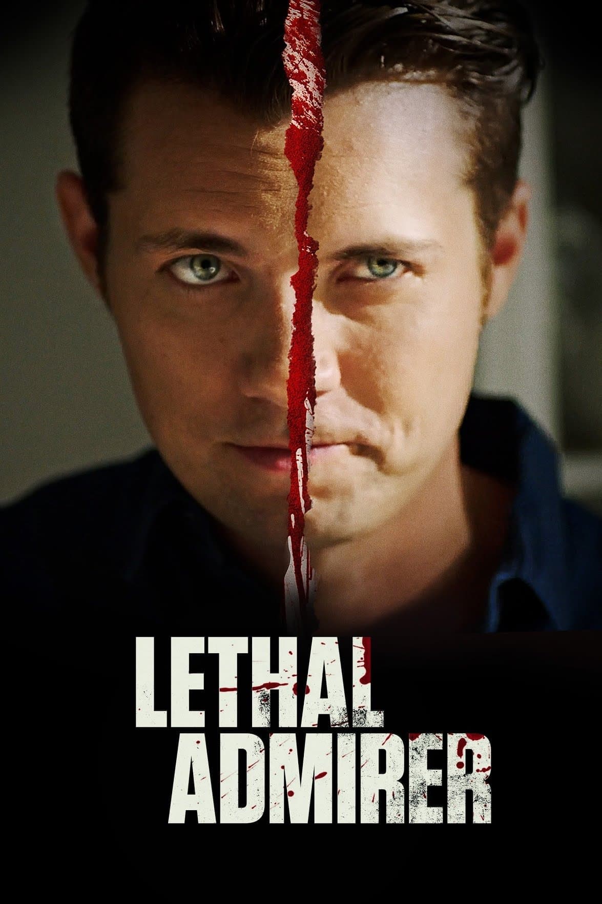 Lethal Admirer full movie