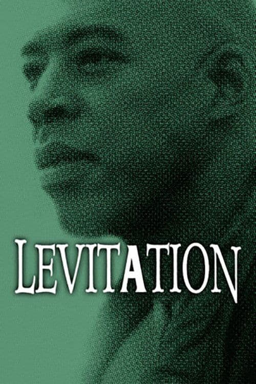 Levitation full movie