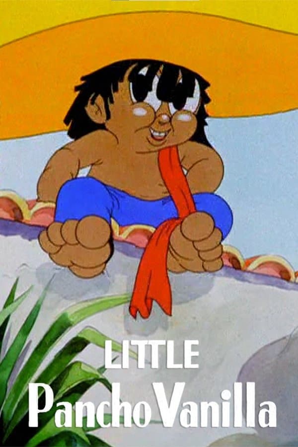 Little Pancho Vanilla full movie