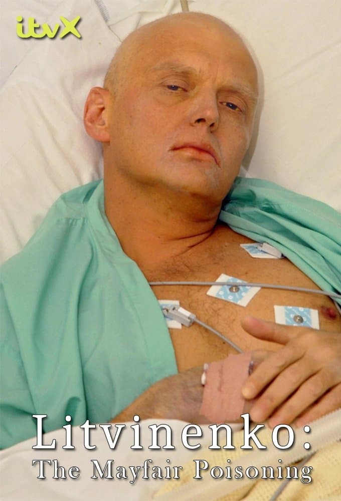 Litvinenko: The Mayfair Poisoning full movie
