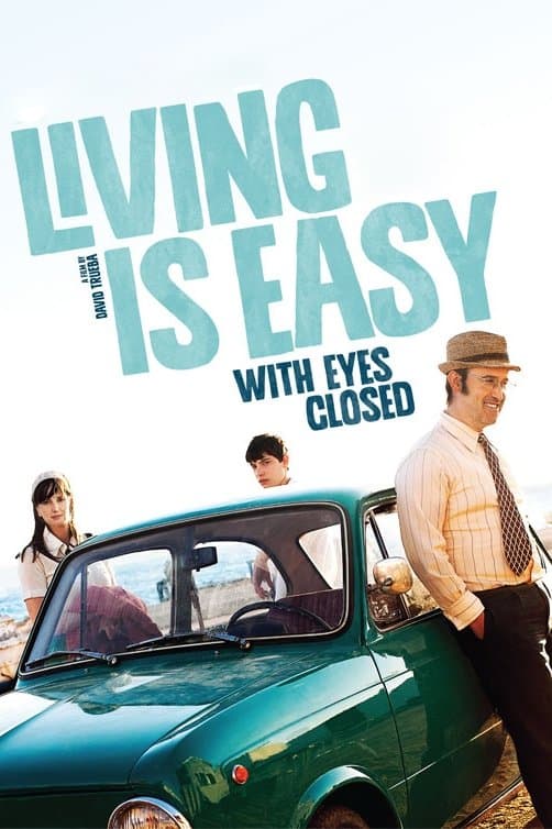 Living Is Easy with Eyes Closed full movie