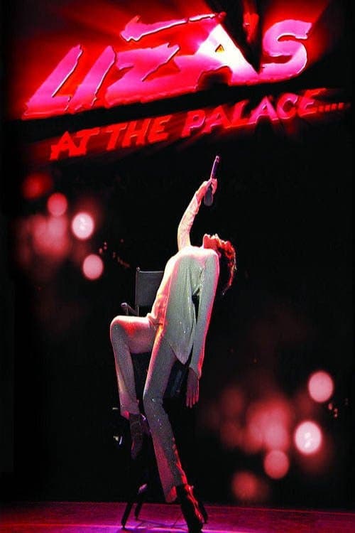 Liza Minnelli: Liza's at The Palace full movie