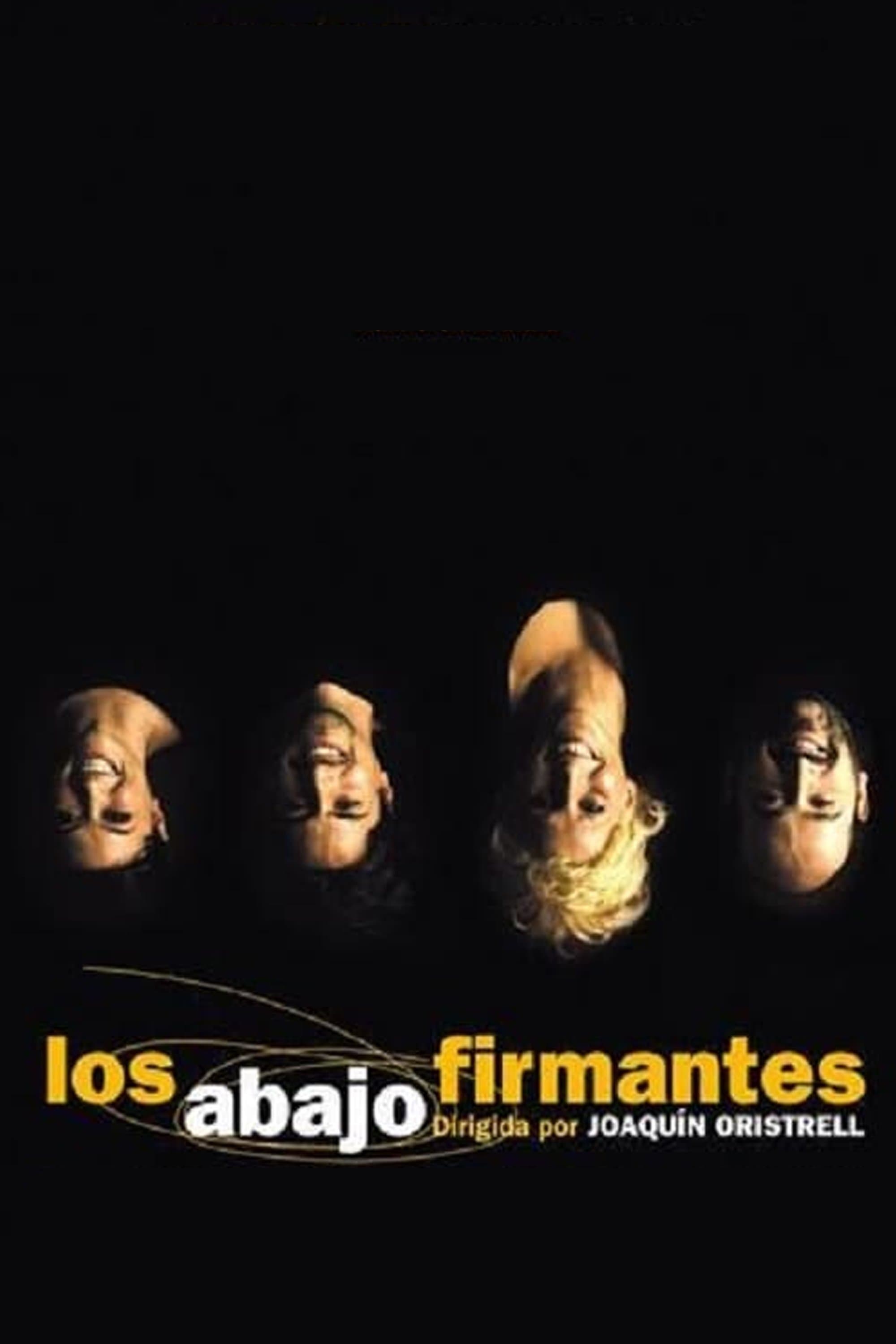 Los abajo firmantes full movie
