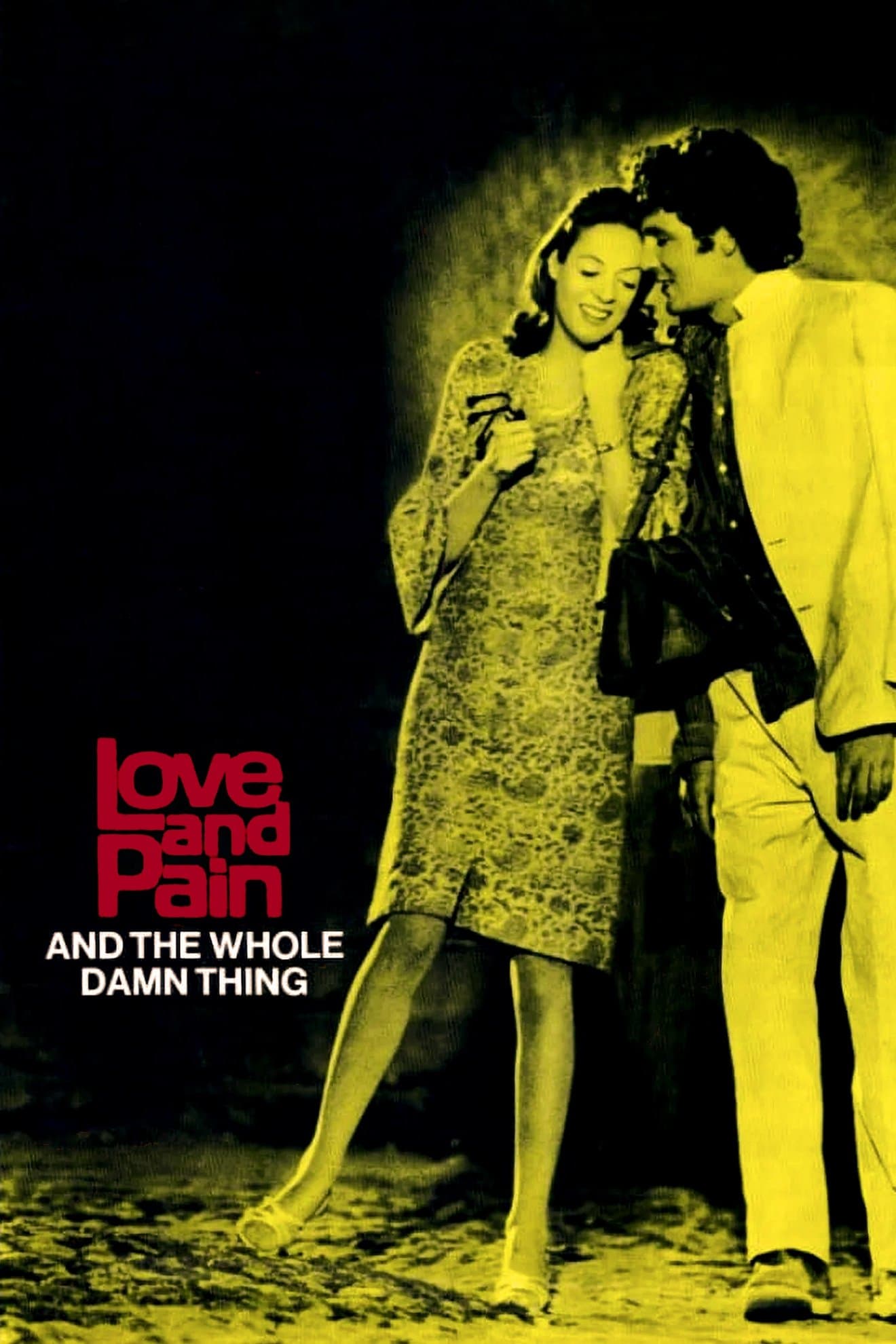 Love and Pain and the Whole Damn Thing full movie