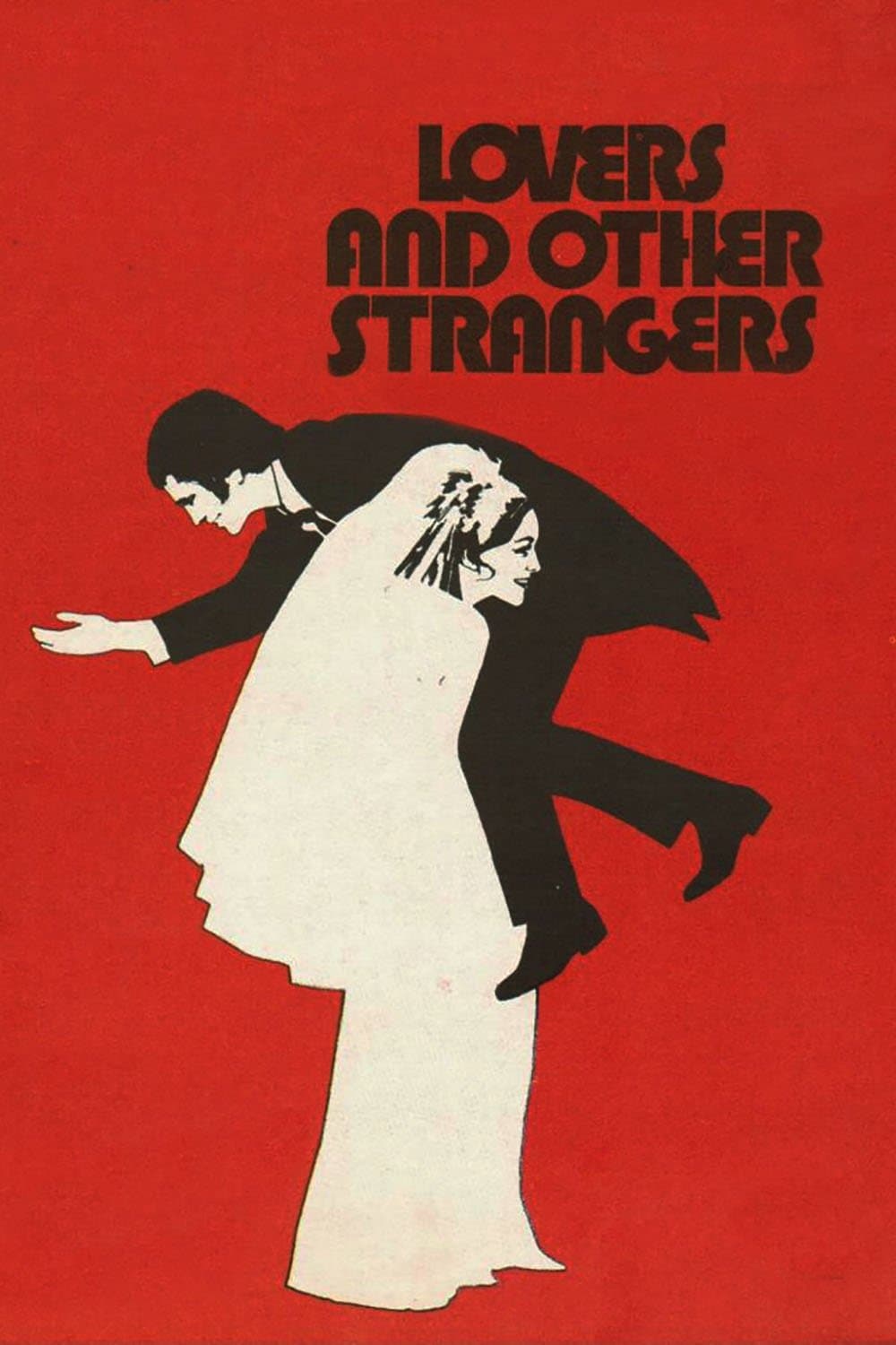 Lovers and Other Strangers full movie