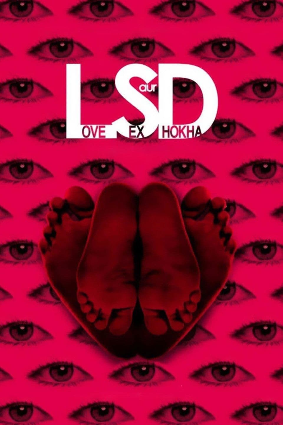 LSD: Love, Sex aur Dhokha full movie