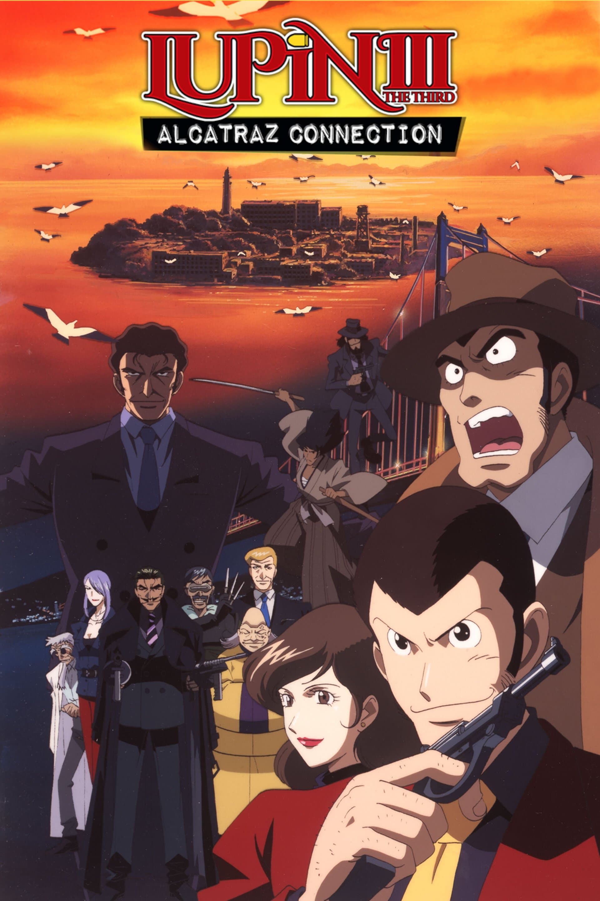 Lupin the Third: Alcatraz Connection full movie