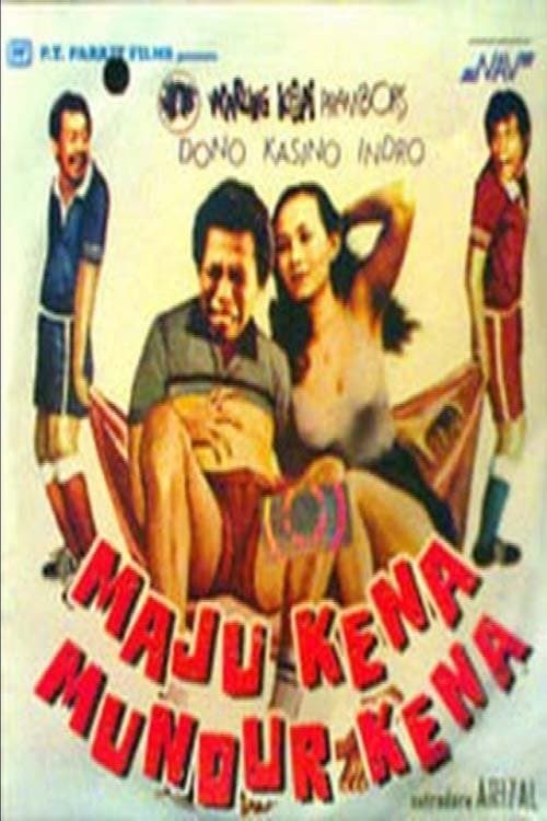 Maju Kena Mundur Kena full movie