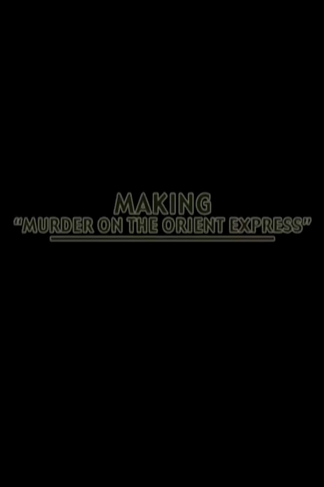 Making 'Murder on the Orient-Express' full movie