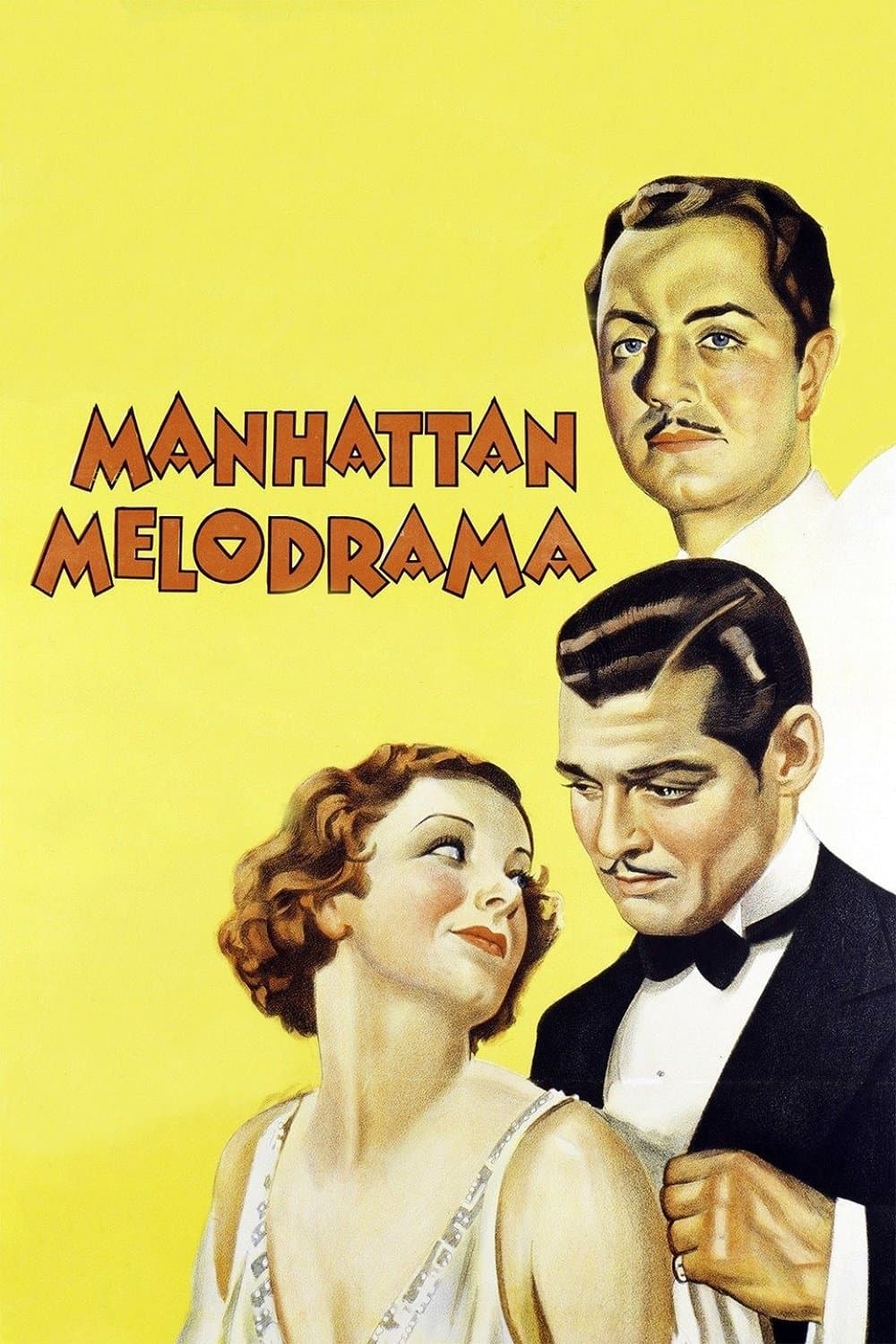 Manhattan Melodrama full movie