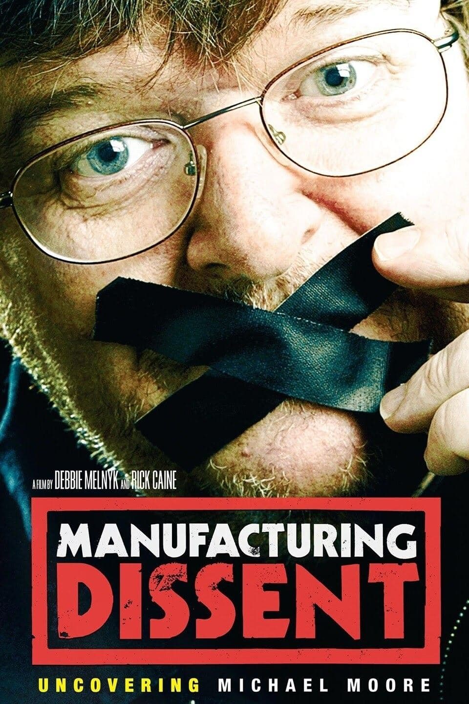 Manufacturing Dissent full movie