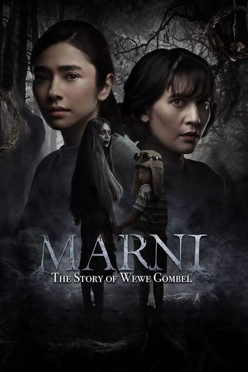 Marni: The Story of Wewe Gombel full movie