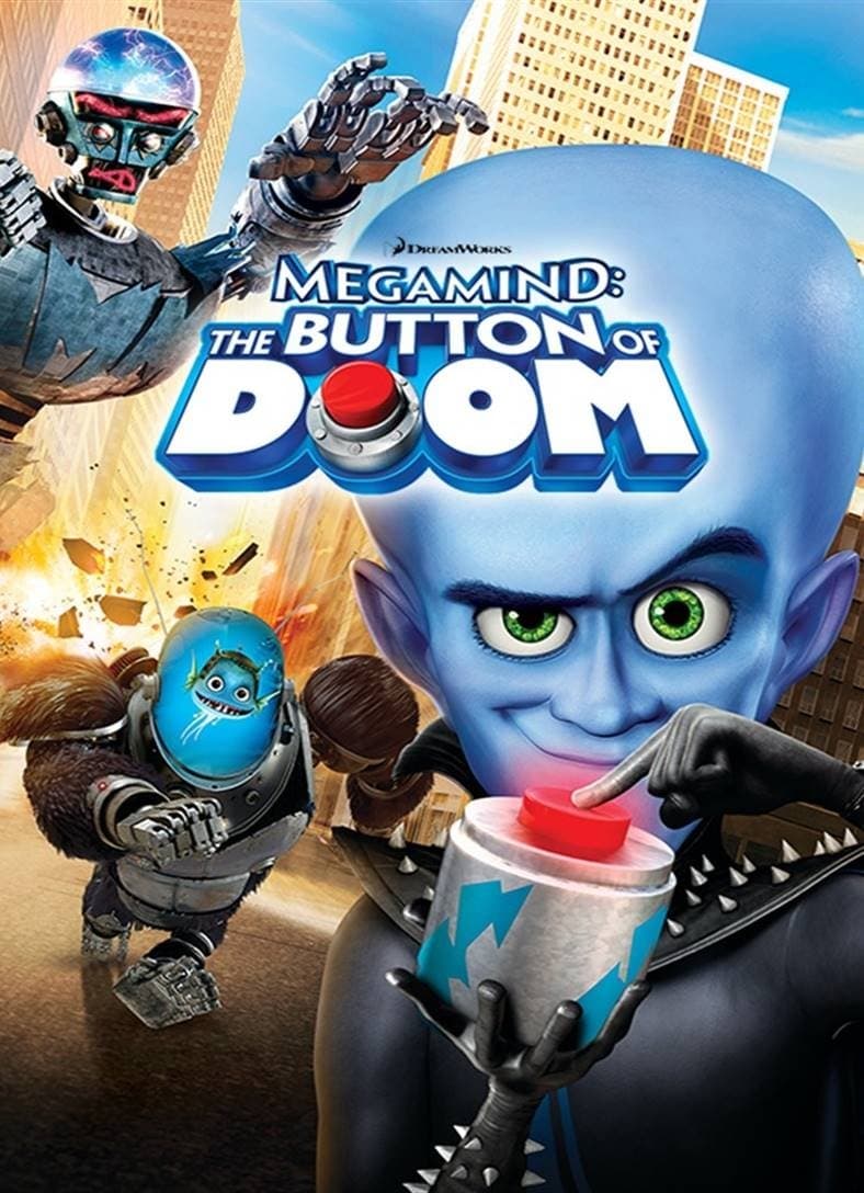 Megamind: The Button of Doom full movie