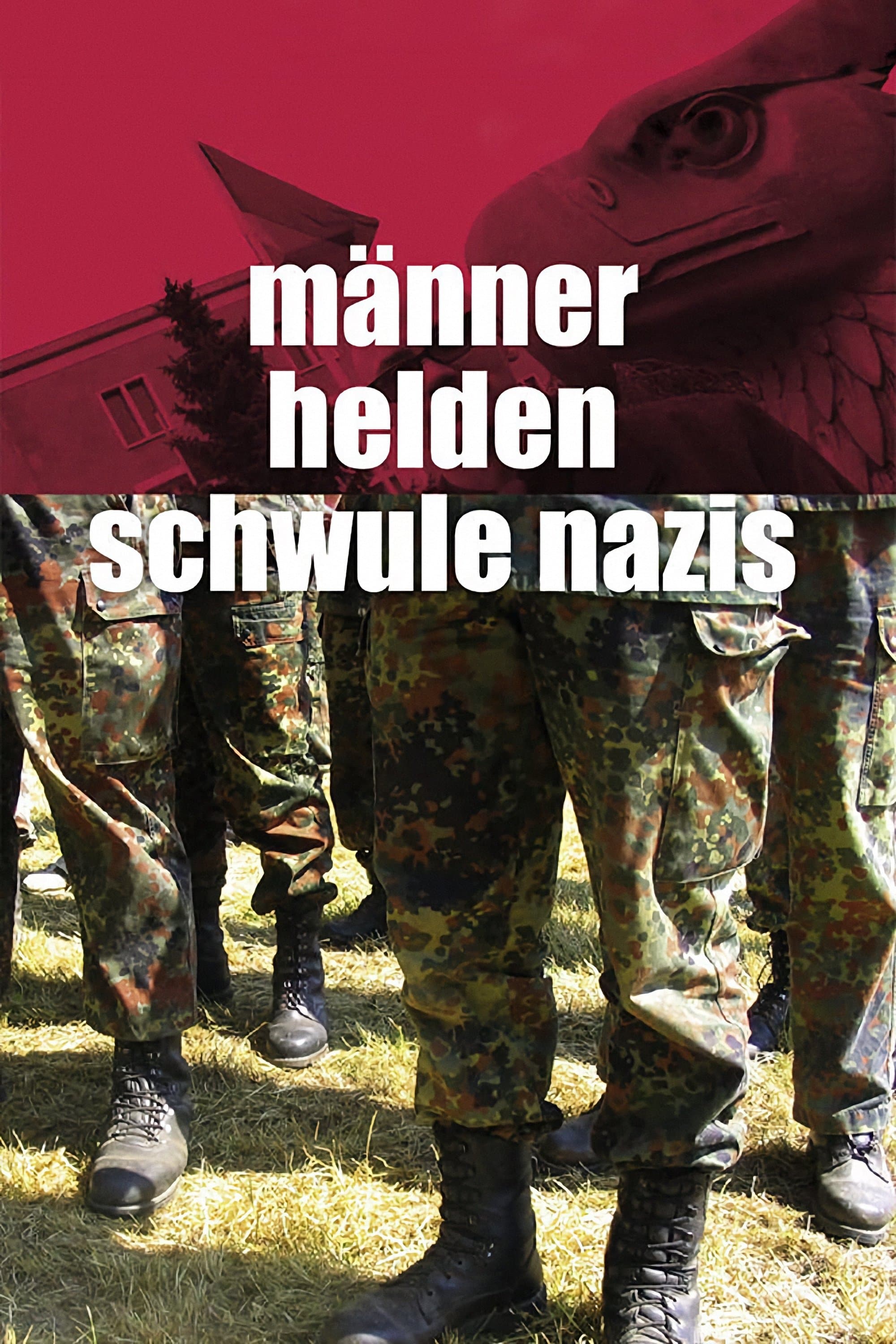 Men, Heroes and Gay Nazis full movie