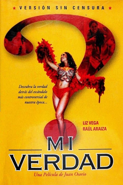 Mi Verdad full movie