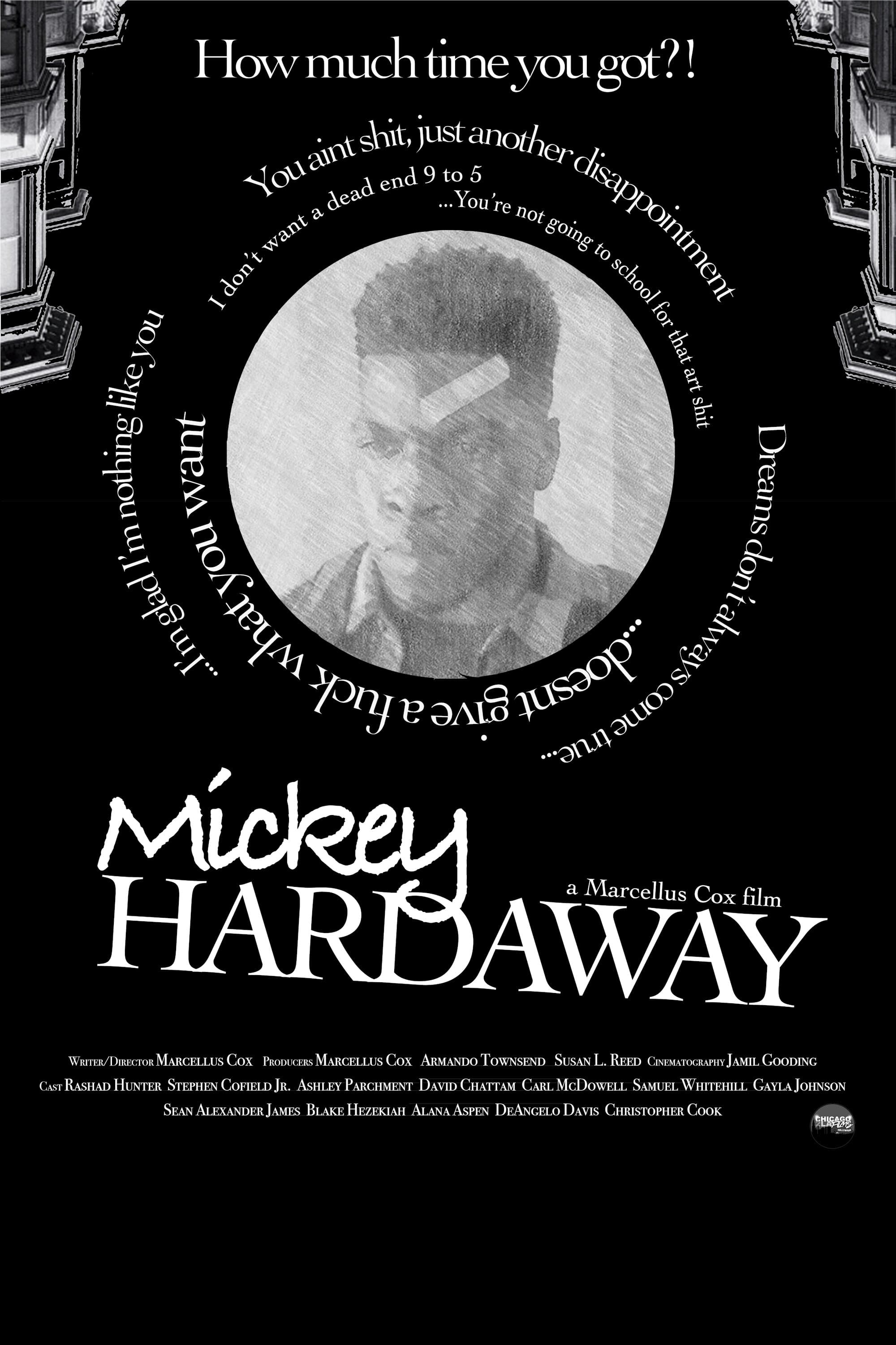 Mickey Hardaway full movie