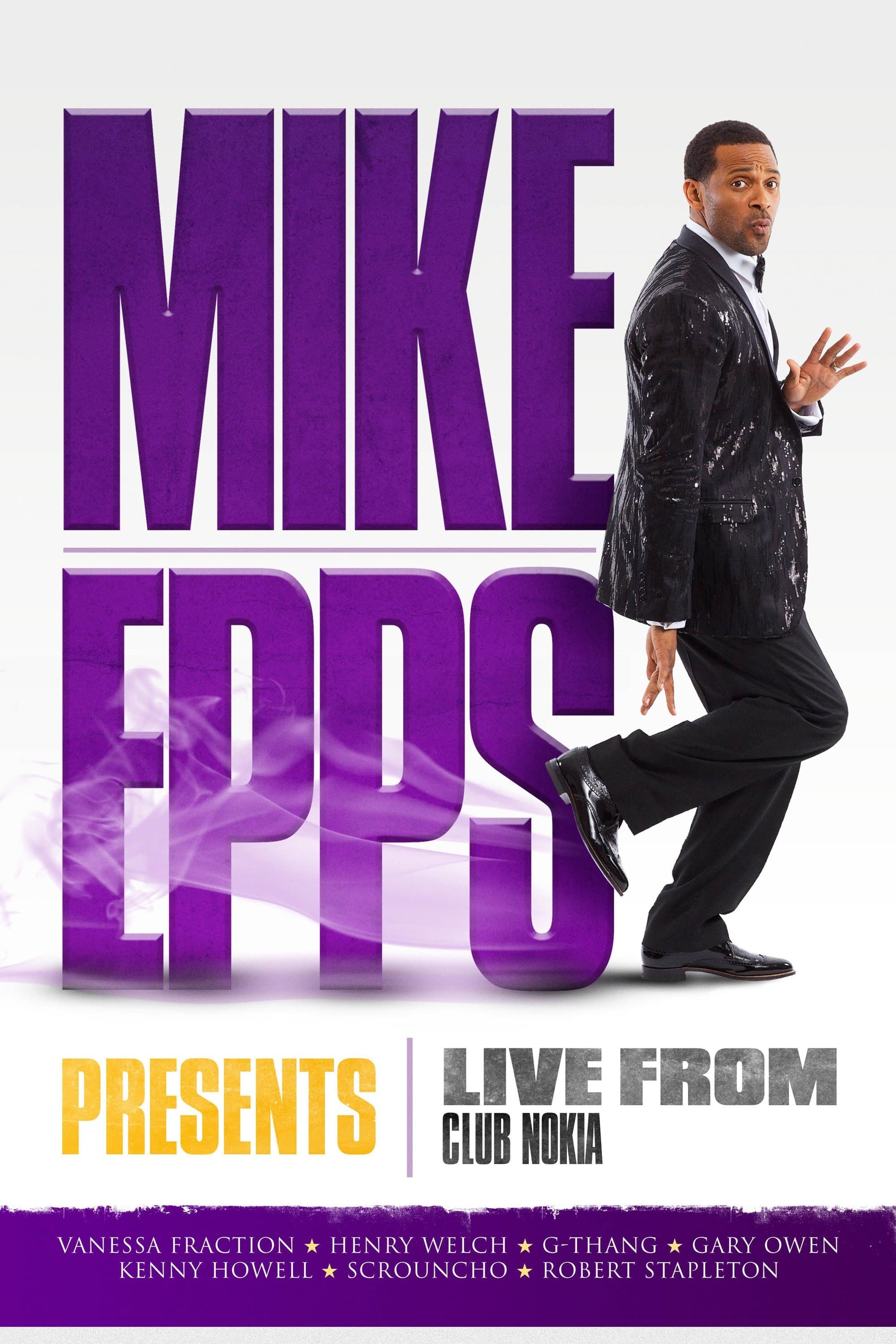 Mike Epps Presents: Live from Club Nokia full movie