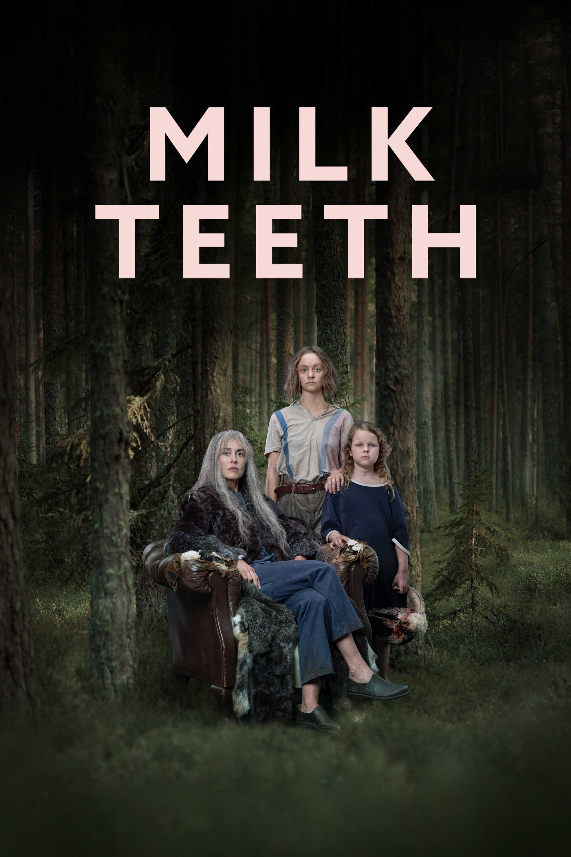 Milk Teeth full movie