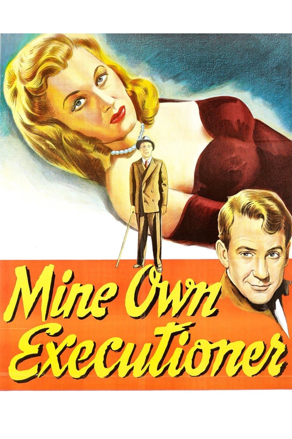 Mine Own Executioner full movie