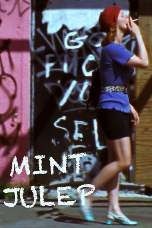 Mint Julep full movie