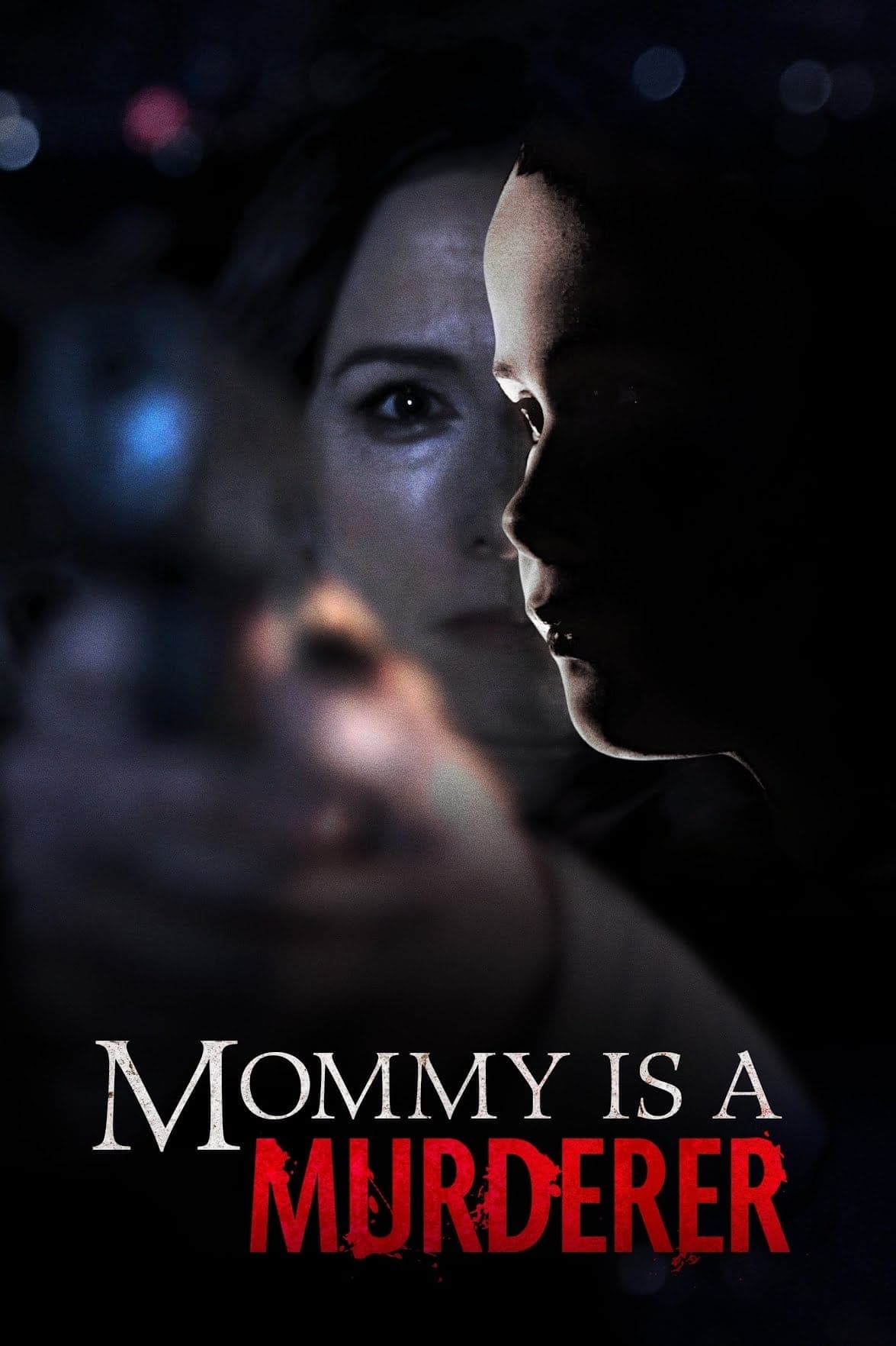 Mommy Is a Murderer full movie