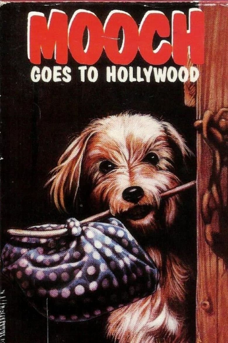 Mooch Goes to Hollywood full movie