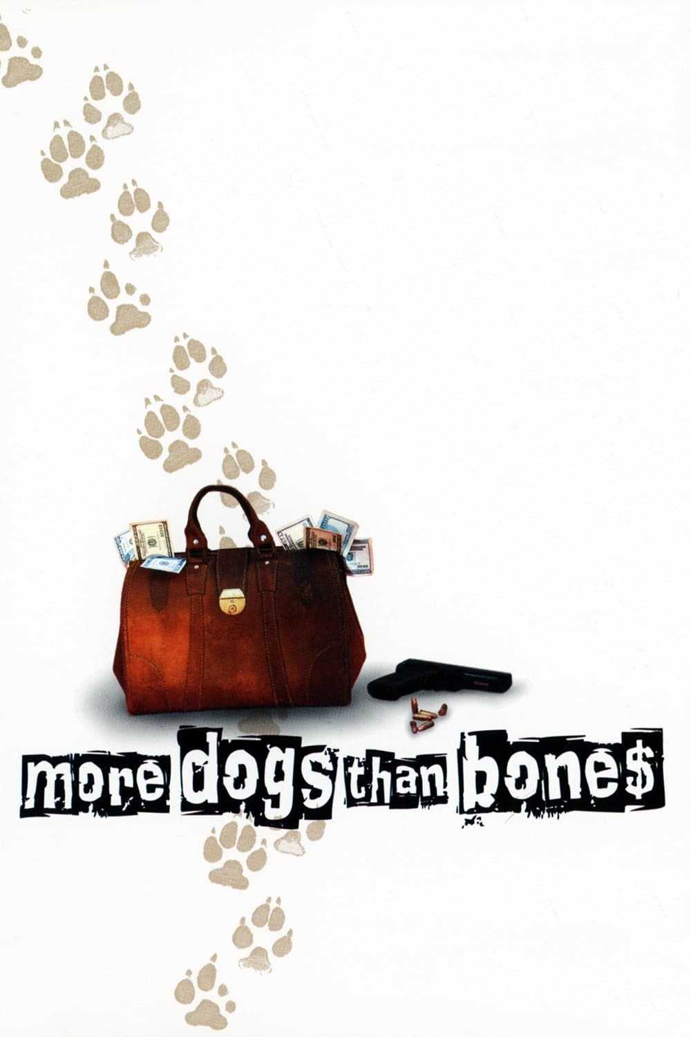 More Dogs Than Bones full movie
