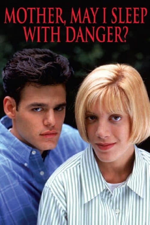 Mother, May I Sleep with Danger? full movie