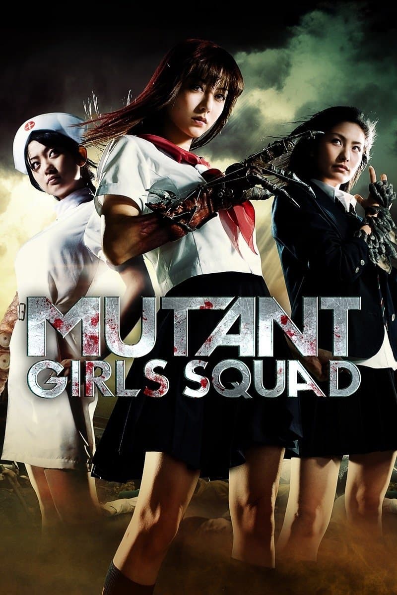 Mutant Girls Squad full movie