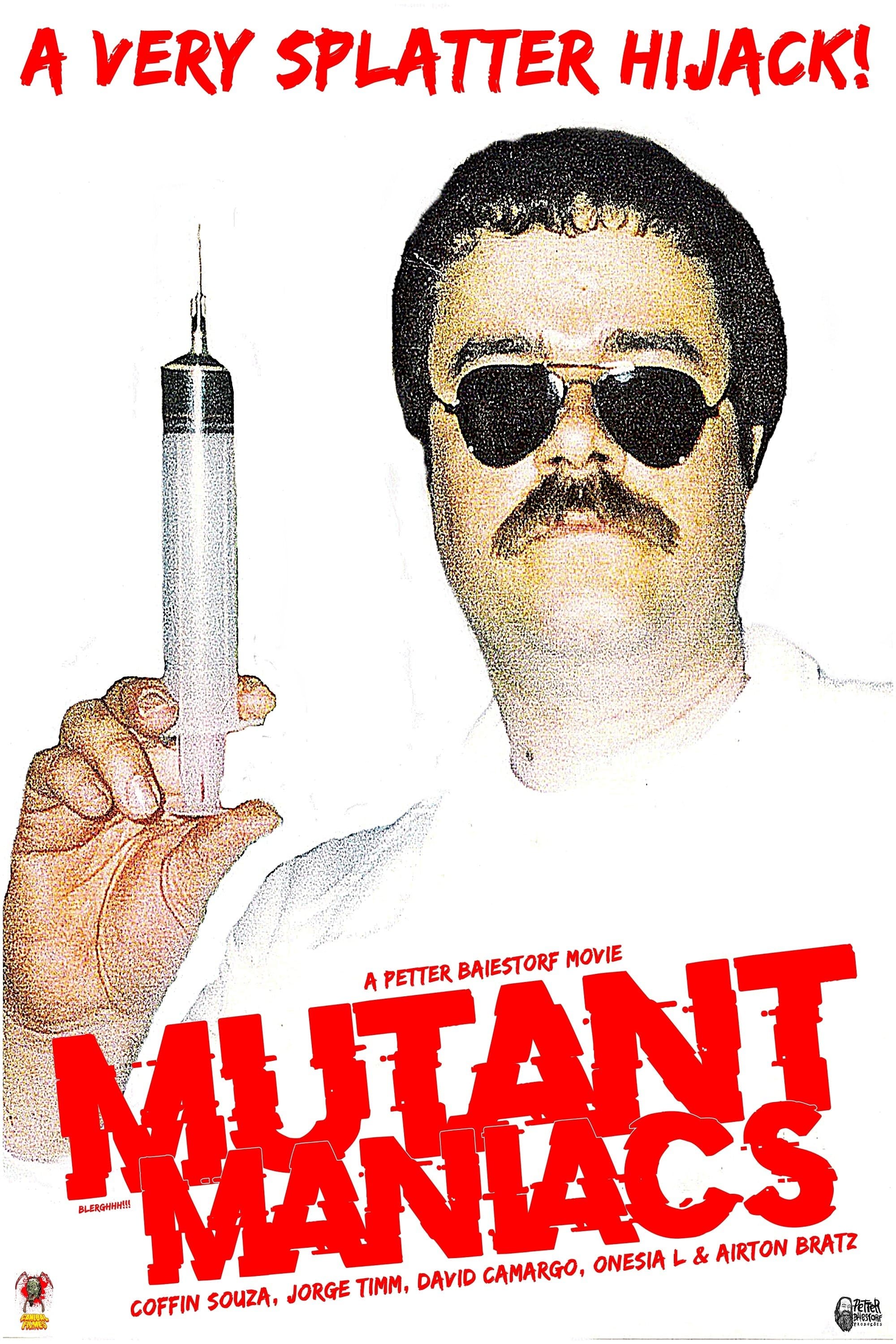 Mutant Maniacs full movie
