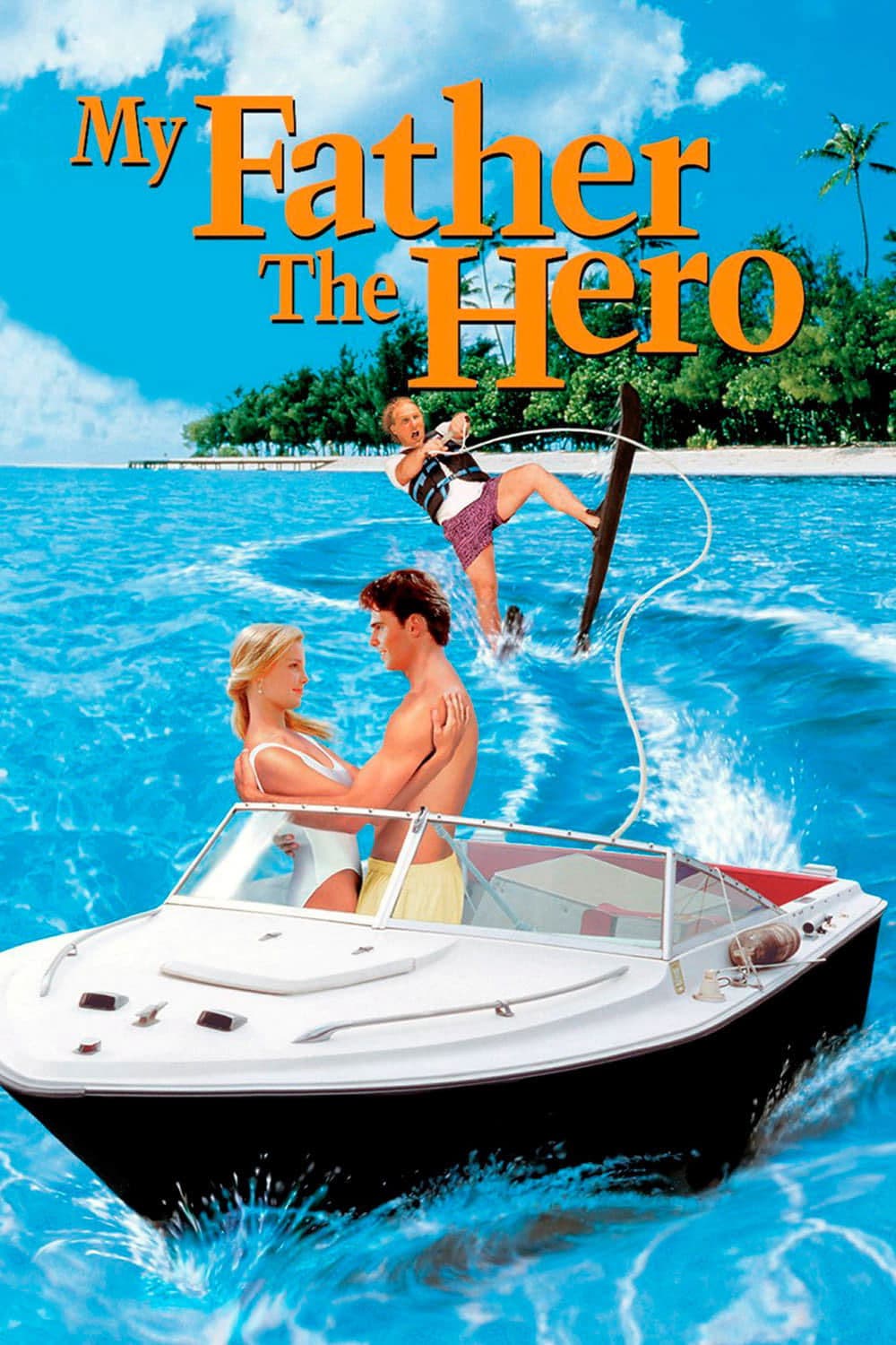 My Father the Hero full movie