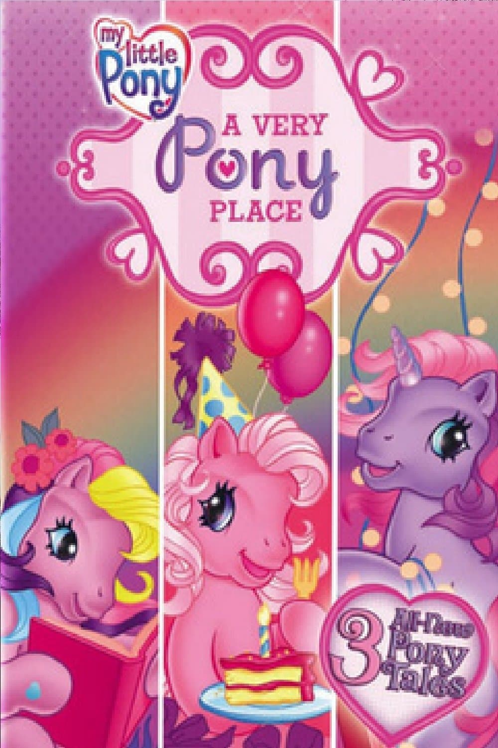 My Little Pony: A Very Pony Place full movie