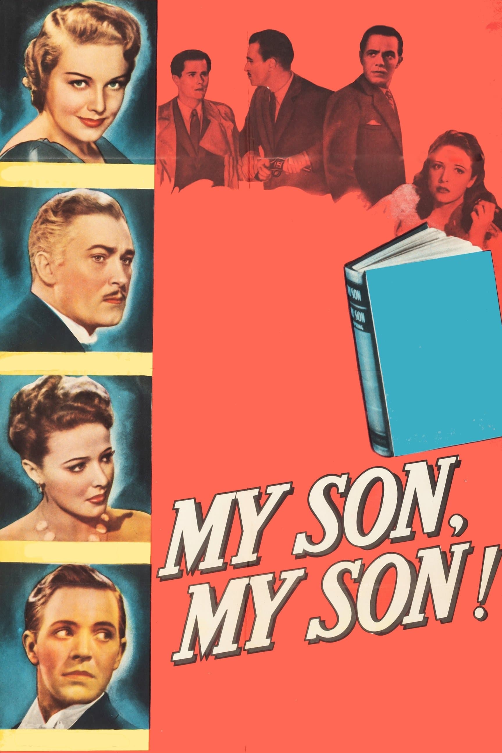 My Son, My Son! full movie