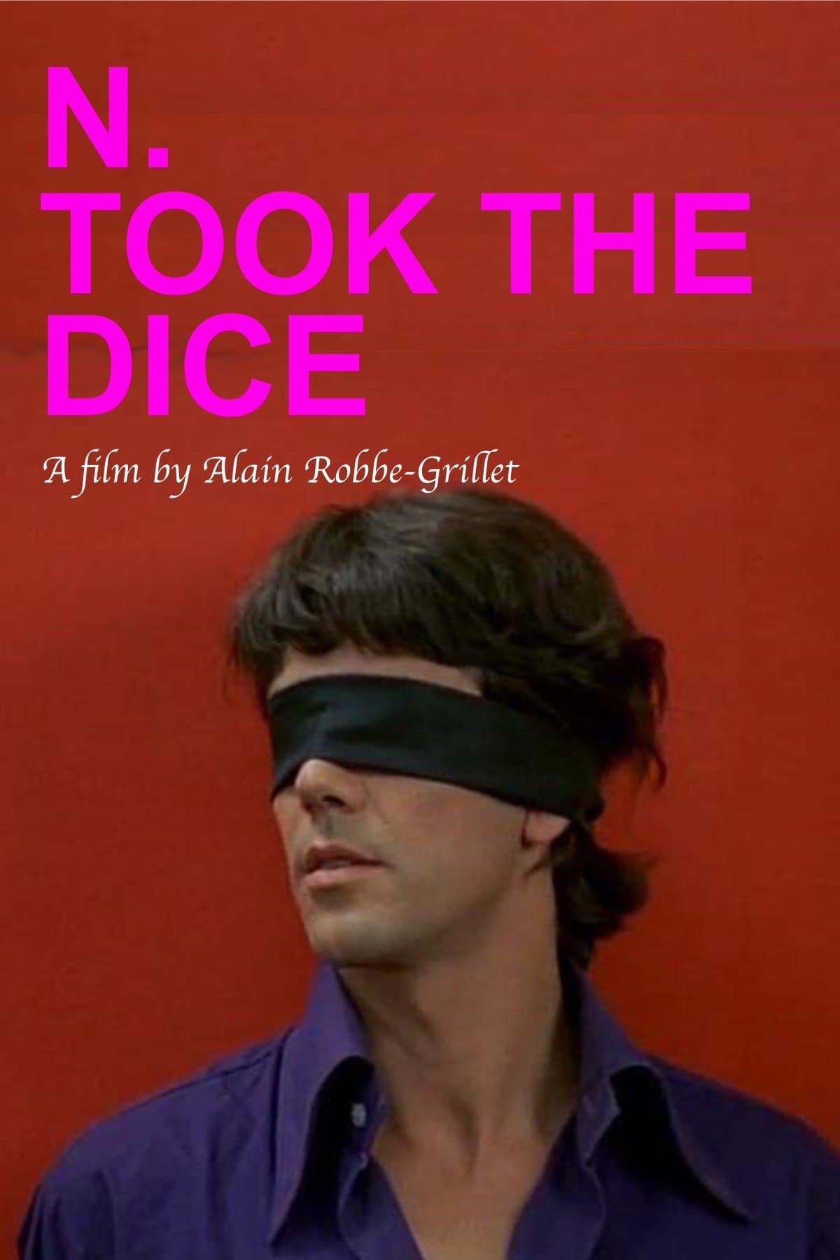 N. Took the Dice full movie