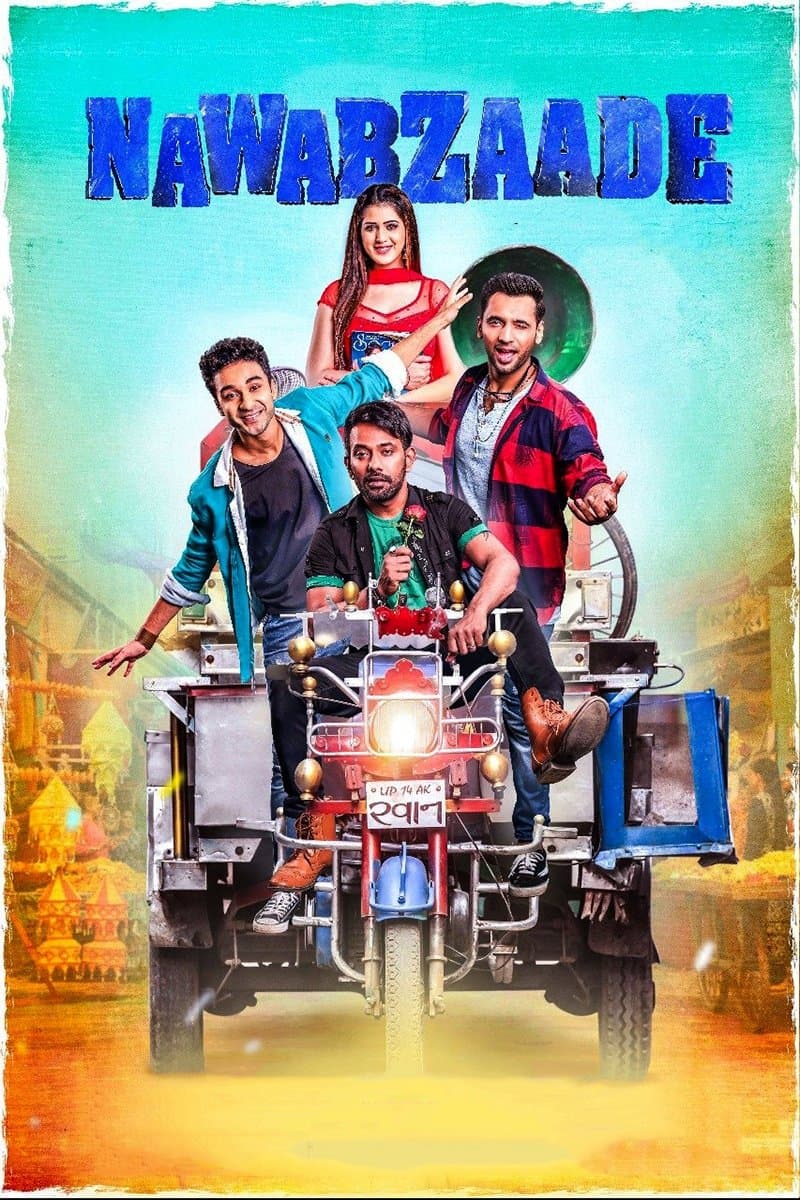 Nawabzaade full movie