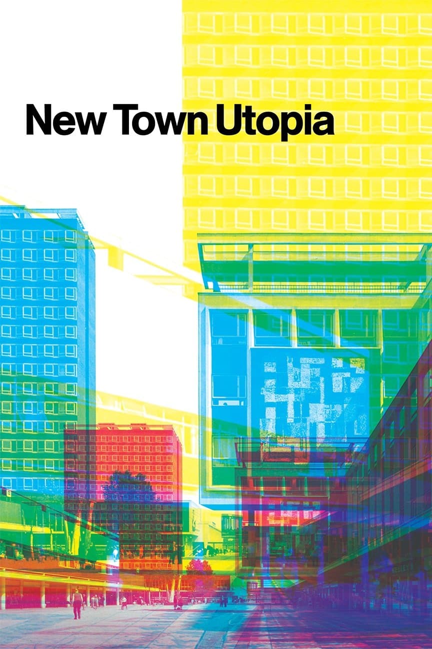 New Town Utopia full movie