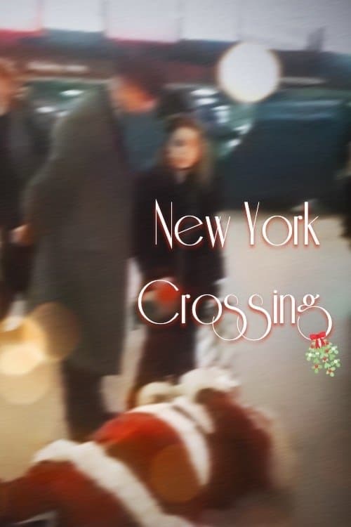 New York Crossing full movie