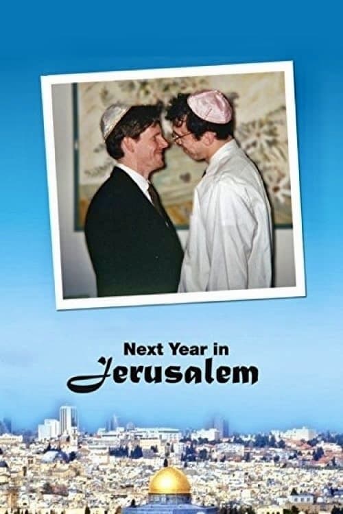 Next Year in Jerusalem full movie
