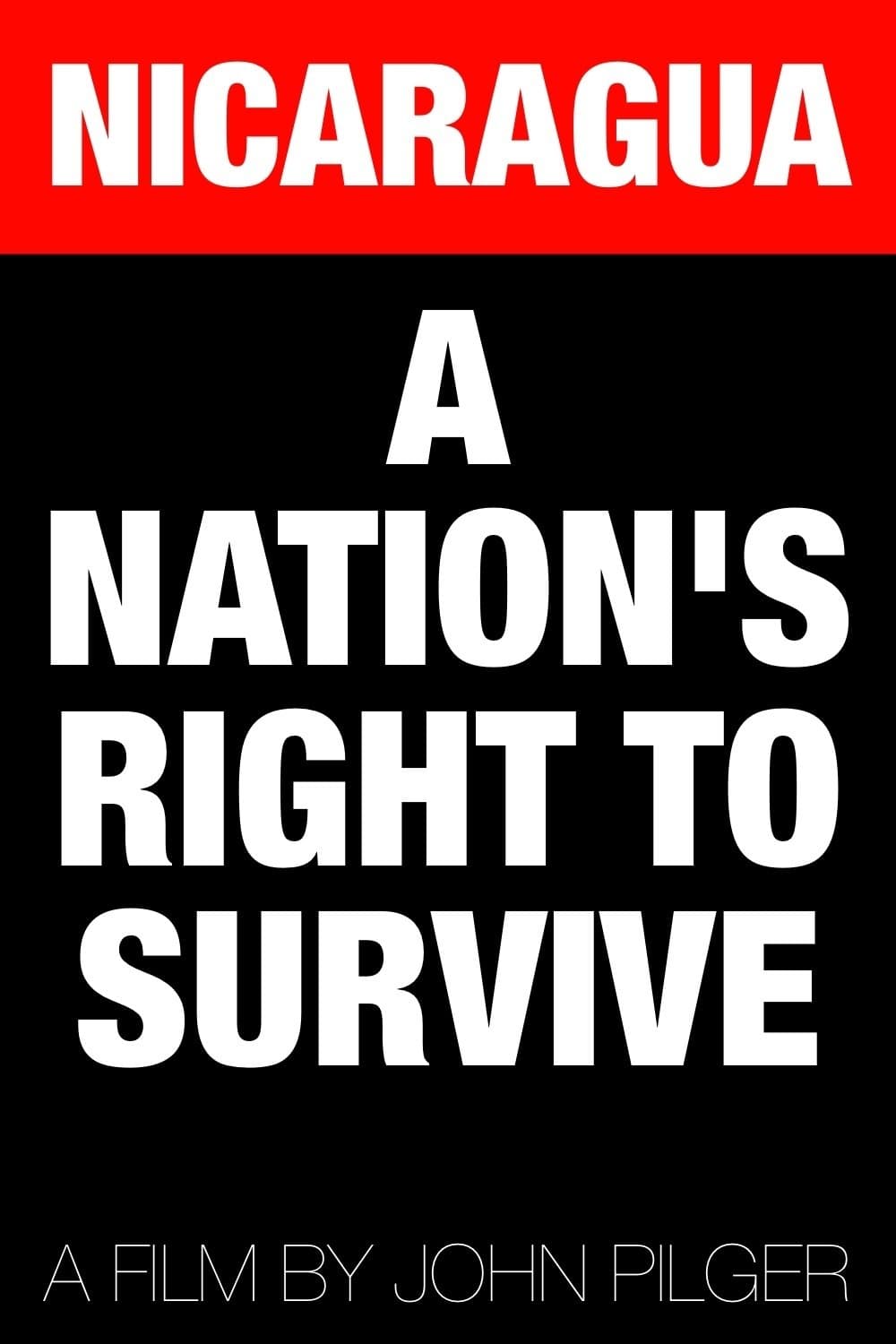 Nicaragua: A Nation's Right to Survive full movie