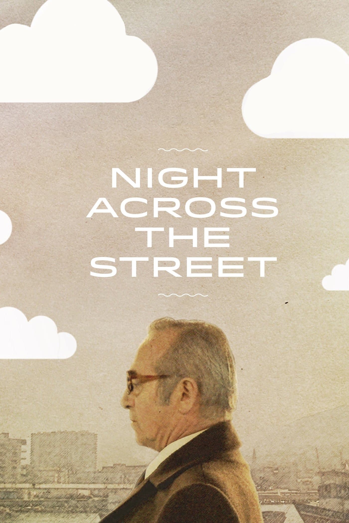 Night Across the Street full movie