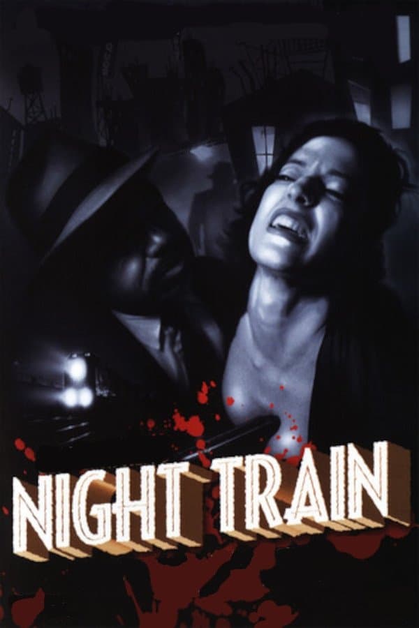 Night Train full movie