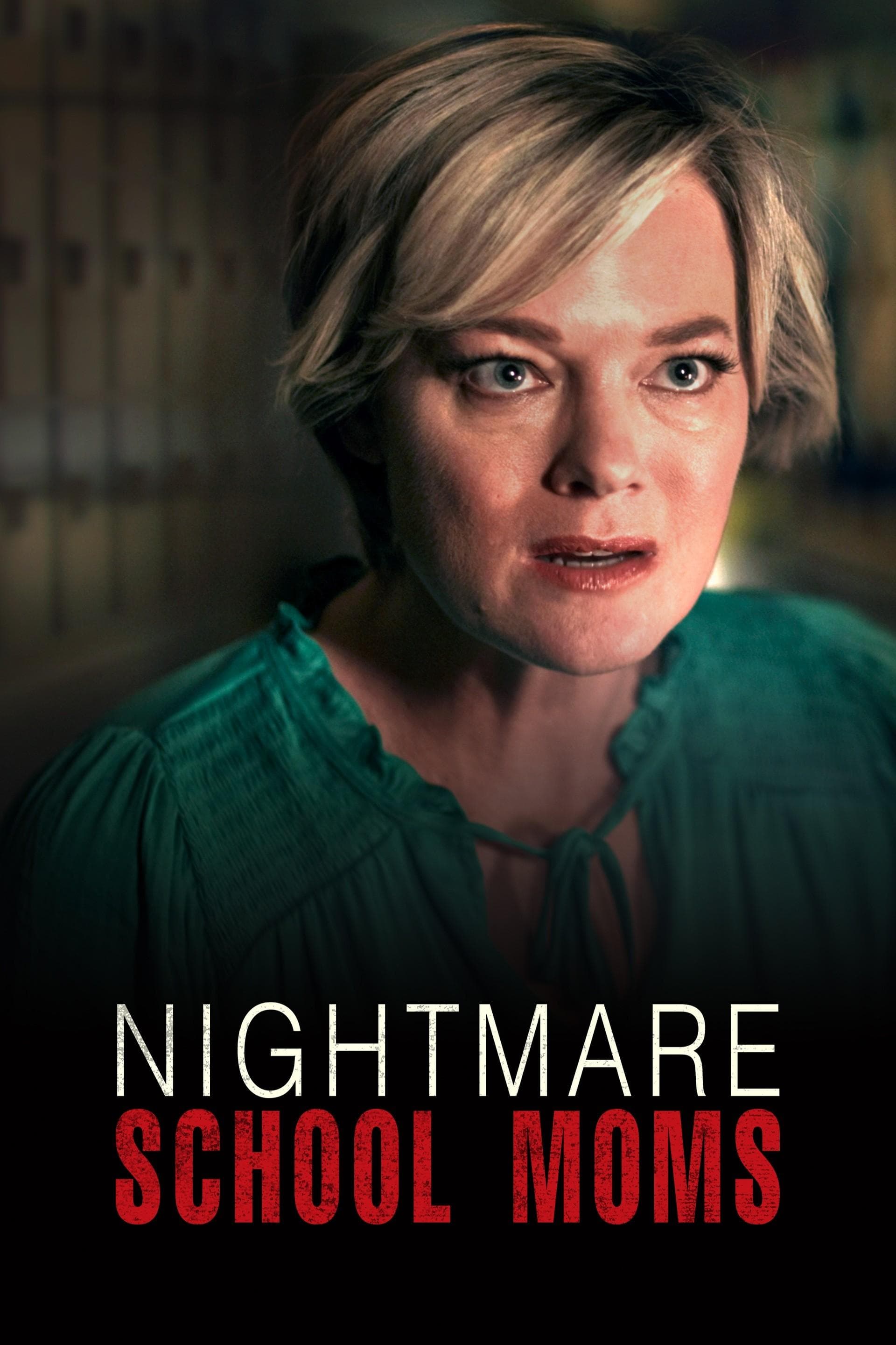 Nightmare School Moms full movie